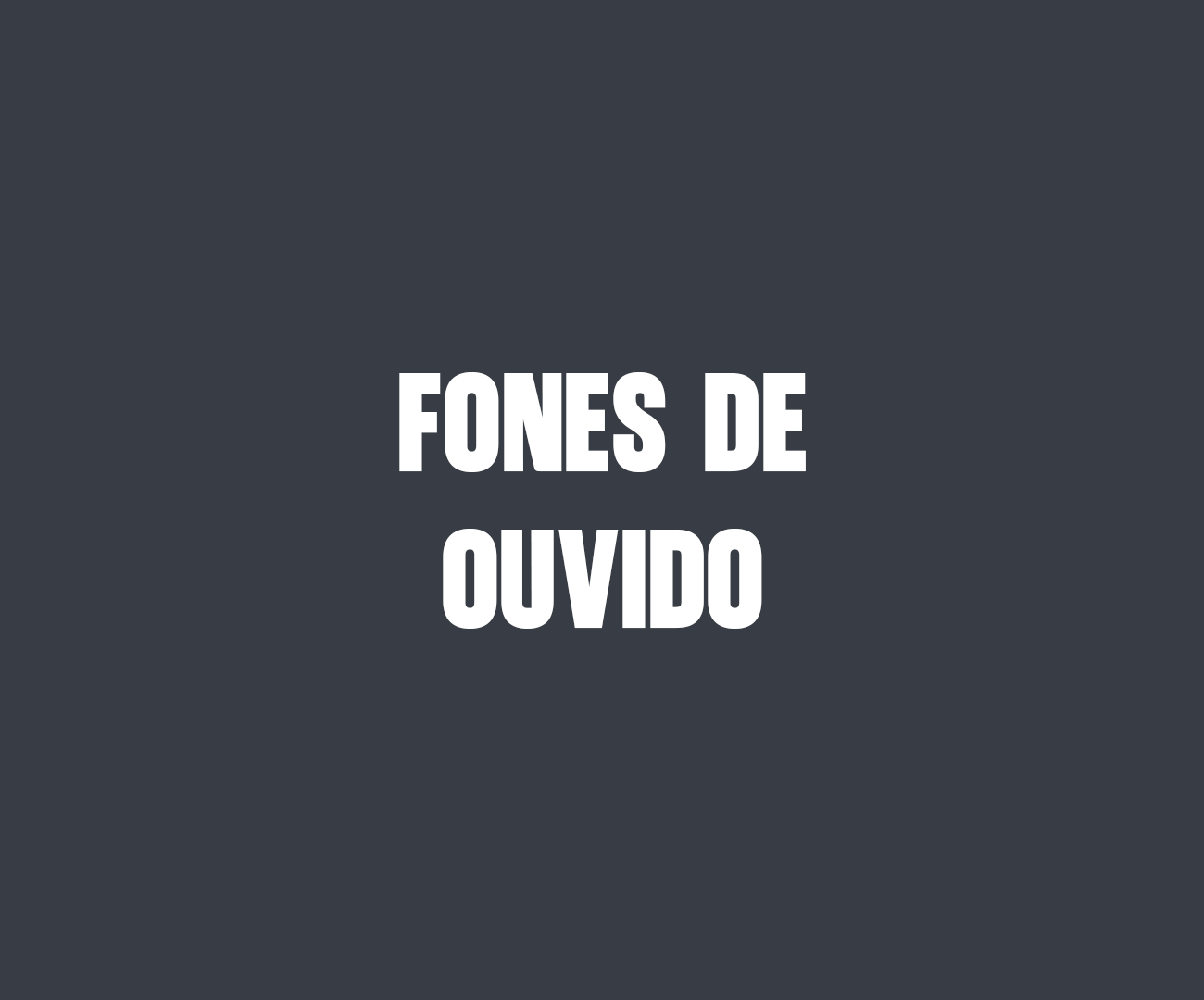 Fones de Ouvido
